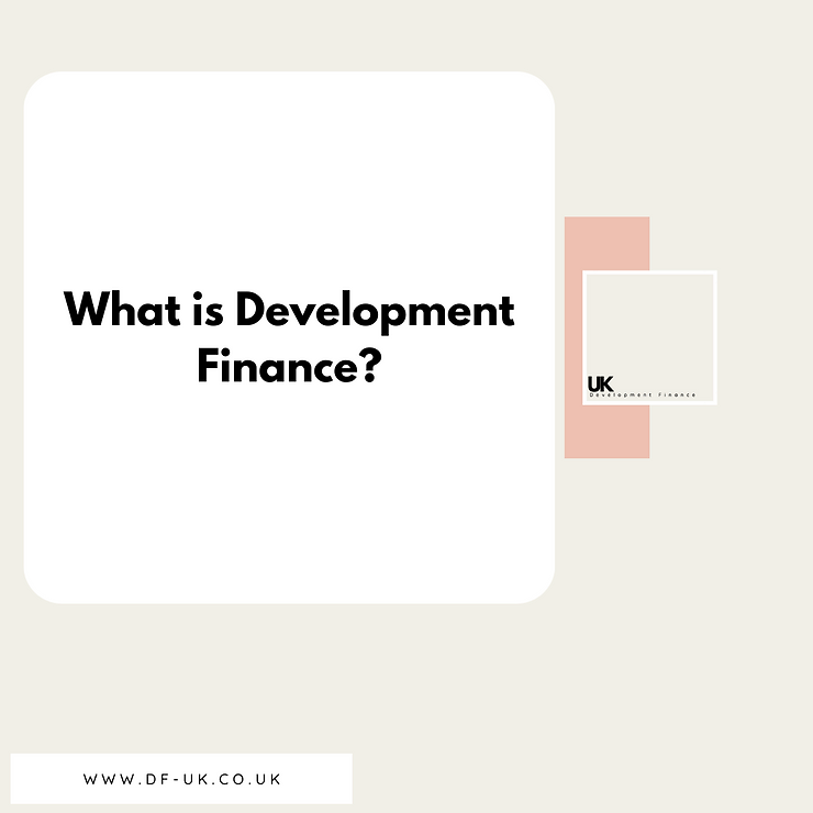 What is Development Finance?